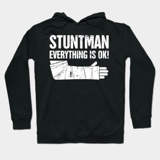 Stuntman - Funny Broken Wrist Get Well Soon Gift Hoodie